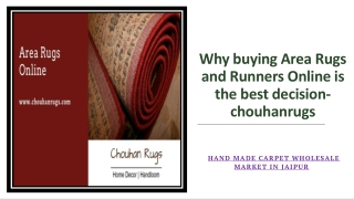 Why buying Area Rugs and Runners Online is the best decision-chouhanrugs