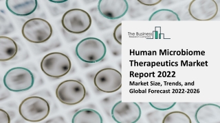 Human Microbiome Therapeutics Market Report 2022