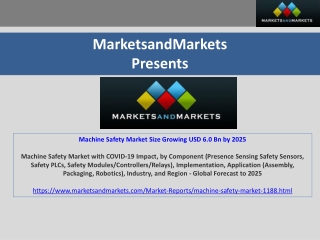 Machine Safety Market Size Growing USD 6.0 Bn by 2025