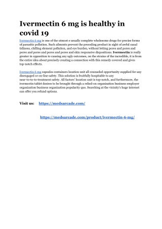 Ivermectin 6 mg is healthy in covid 19