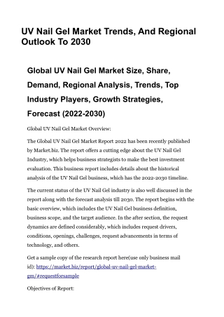 UV Nail Gel Market Trends, And Regional Outlook To 2030