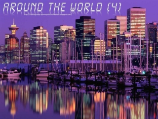 Around the World (part 4)