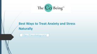 Best Ways to Treat Anxiety and Stress Naturally
