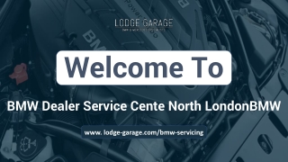BMW Dealer Service Cente North London