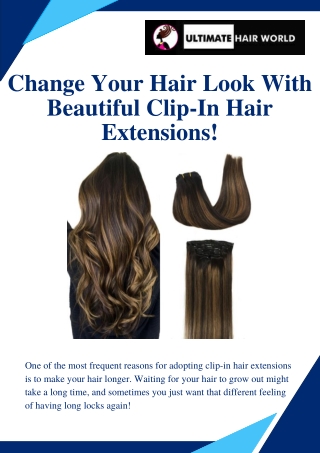 Change Your Hair Look With Beautiful Clip-In Hair Extensions!