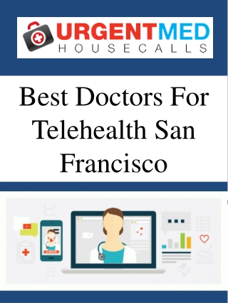 Best Doctors For Telehealth San Francisco