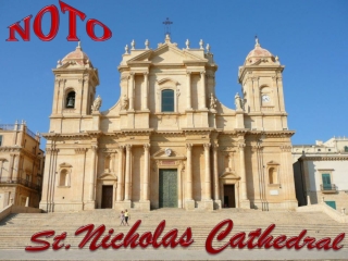 Sicilia La Cattedrale di Noto