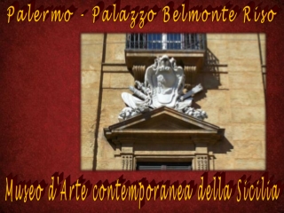 Palermo Museo d'Arte contemporanea della Sicilia