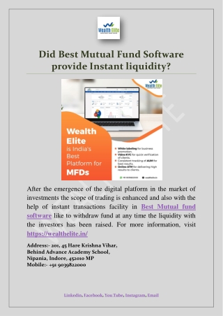 Did Best Mutual Fund Software provide Instant liquidity