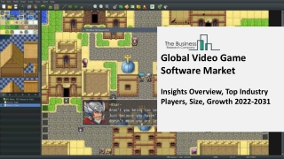 Video Game Software Market Overview Through 2031 – Opportunities, Strategies For