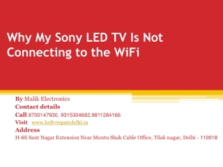 Why My Sony LED TV Is Not Connecting to the WiFi