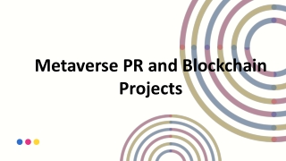 Metaverse PR and Blockchain Projects