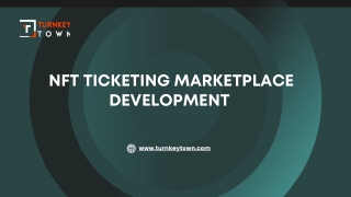 Top Benefits Of NFT Ticketing Marketplace Development