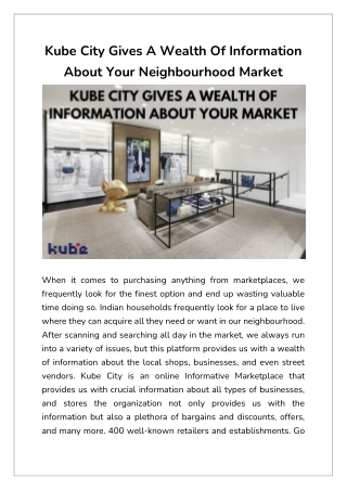 Kube City Gives A Wealth Of Information About Your Neighbourhood Market