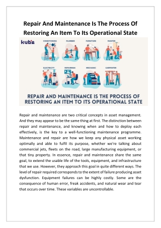 Repair And Maintenance Is The Process Of Restoring An Item To Its Operational State