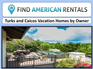 Turks and Caicos Vacation Homes by Owner