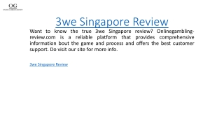 3we Singapore Review  Onlinegambling-review.com