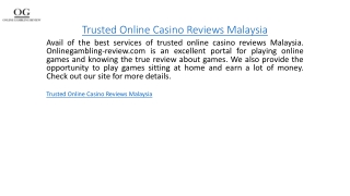 Trusted Online Casino Reviews Malaysia  Onlinegambling-review.com