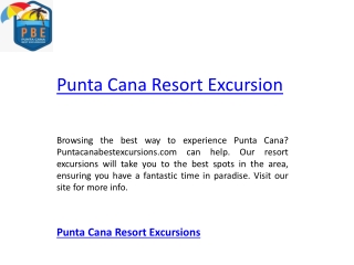 Punta Cana Resort Excursions    Puntacanabestexcursions.com