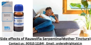 Side effects of Rauwolfia Serpentina(Mother Tincture)