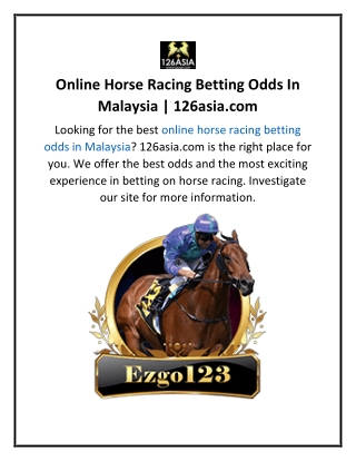 Online Horse Racing Betting Odds In Malaysia  126asia.com