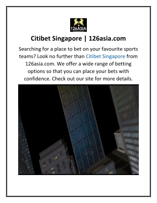 Citibet Singapore  126asia.com