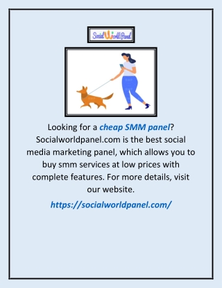 Cheap Smm Panel | Socialworldpanel.com
