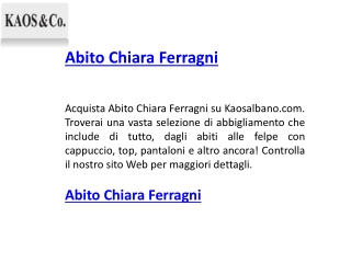 Abito Chiara Ferragni    Kaosalbano.com