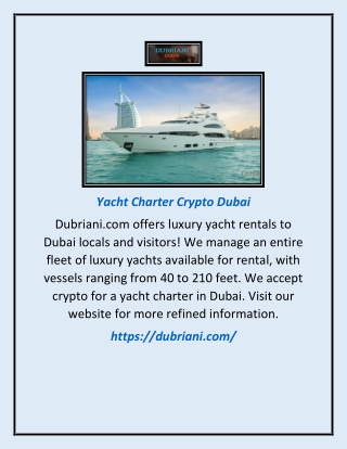 Yacht Charter Crypto Dubai | Dubriani.com