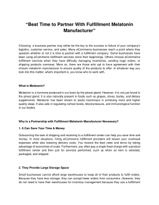 Best Time to Partner With Fulfillment Melatonin Manufacturer