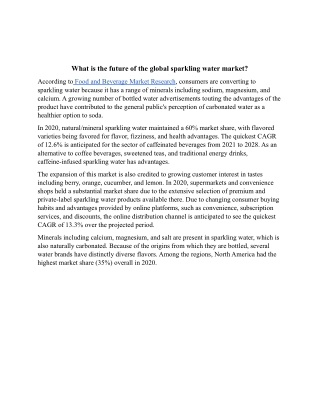 What is the future of the global sparkling water market.