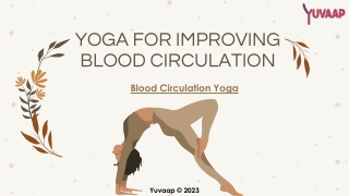 Yoga for improving blood circulation