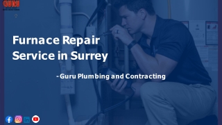 Furnace Repair Service in Surrey - Guru Plumbing and Contracting