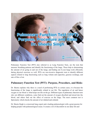 Pulmonary Function Test (PFT)- Purpose, Procedure and Risks – Dr. Sheetu Singh