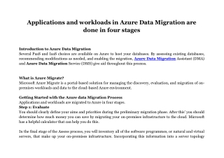 Applications and workloads in Azure Data Migration are done in four stages