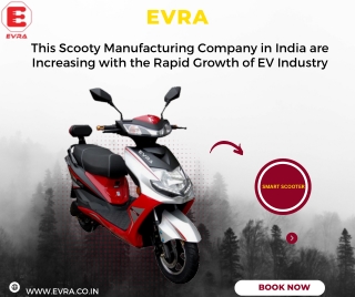 This Scooty Manufacturing Company in India are Increasing with the Rapid Growth of EV Industry