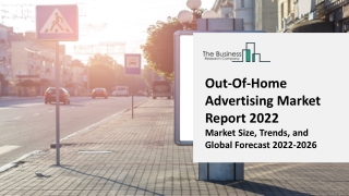 Out-Of-Home Advertising Market - Growth, Strategy Analysis, And Forecast 2031