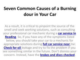 Seven Common Causes of a Burning  dour in Your Car
