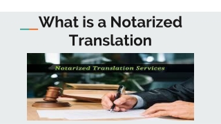What is a Notarized Translation