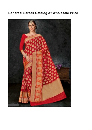 Banarasi Sarees Catalog At Wholesale Price