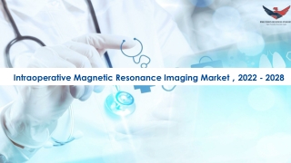 Intraoperative Magnetic Resonance Imaging Market