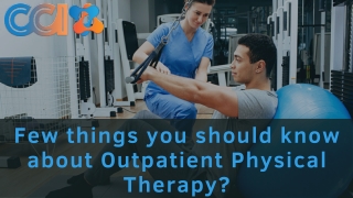 Outpatient Physical Therapy | Critical Connection Inc