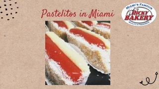 Pastelitos in Miami