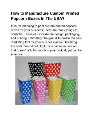 How to Manufacture Custom Printed Popcorn Boxes In The USA?