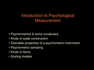 Introduction to Psychological Measurement