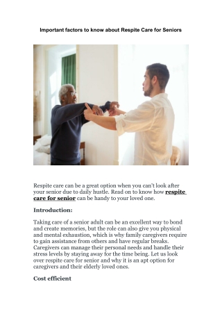 Important factors to know about Respite Care for Senior