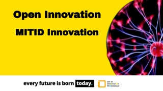 Open Innovation - MIT ID Innovation