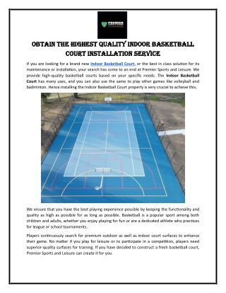 Obtain the Highest Quality Indoor Basketball Court Installation Service