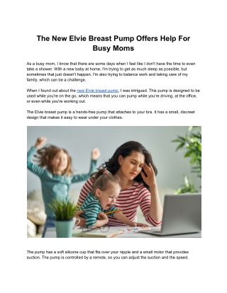 The New Elvie Breast Pump Offers Help For Busy Moms