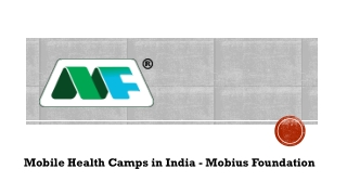 Mobile Health Camps - Mobius Foundation By Pradip Burman